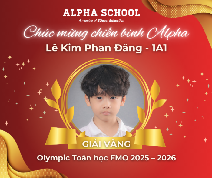 HỌC SINH ALPHA TỎA SÁNG TẠI OLYMPIC TOÁN HỌC FMO 2025 – 2026