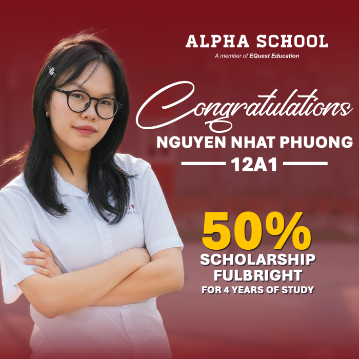 TỰ HÀO ALPHA: NGUYỄN NHẬT PHƯƠNG VƯƠN XA CÙNG HỌC BỔNG FULBRIGHT