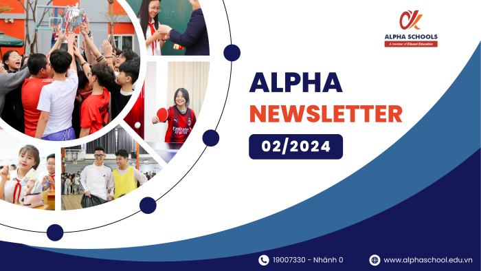 ALPHA NEWSLETTER FEBRUARY 2024 – BẢN TIN THÁNG 02/2024