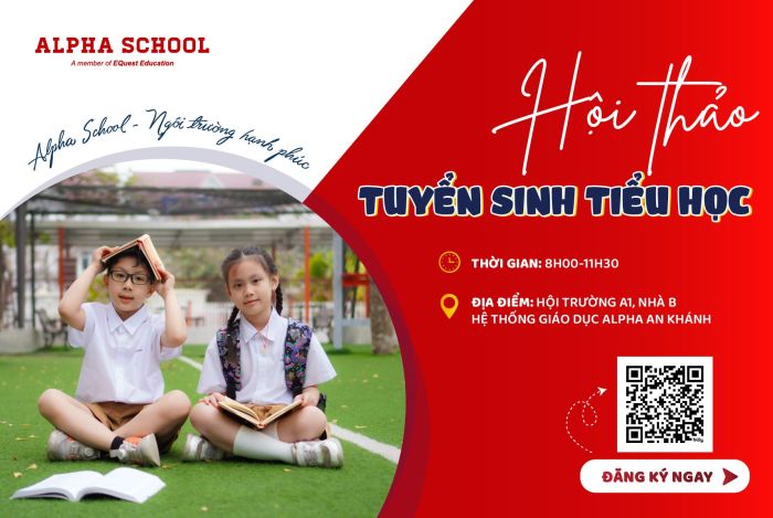 HỘI THẢO TUYỂN SINH TIỂU HỌC ALPHA