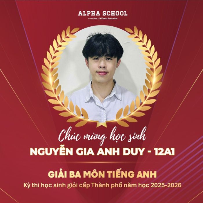 CHÚC MỪNG HỌC SINH ALPHA XUẤT SẮC TẠI THI HỌC SINH GIỎI CẤP THÀNH PHỐ 2025–2026