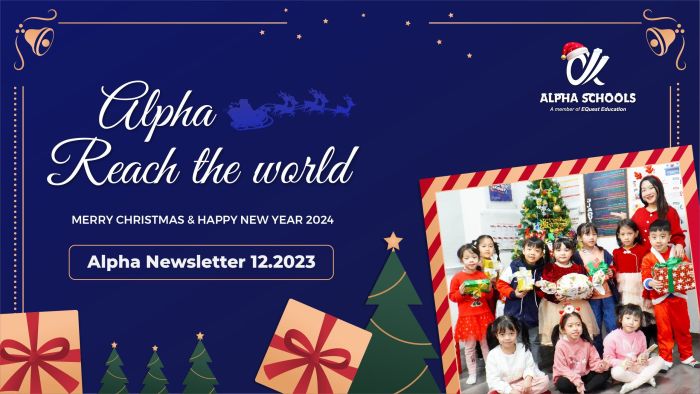 ALPHA NEWSLETTER DECEMBER 2023 – BẢN TIN THÁNG 12/2023